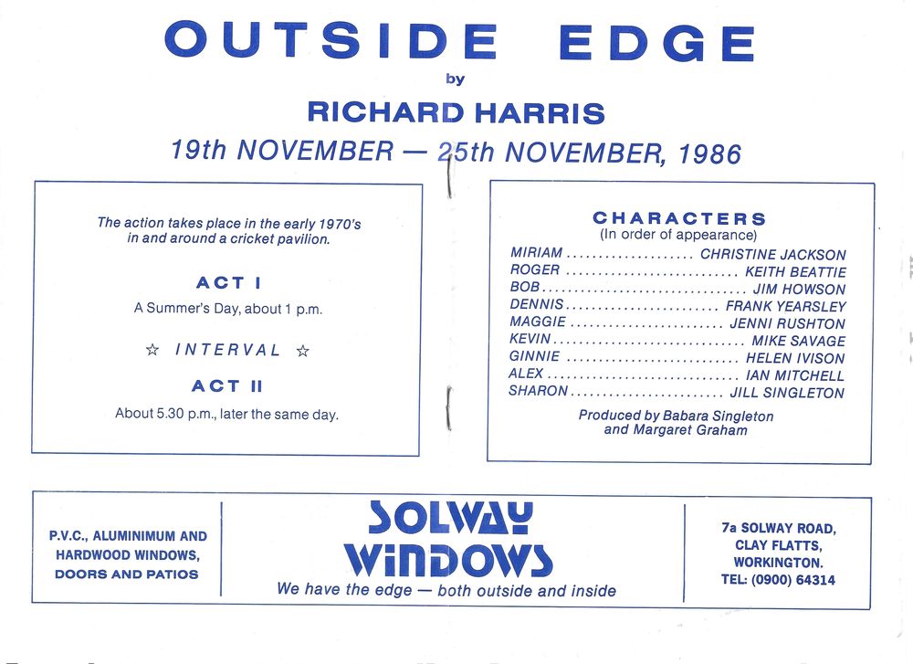 Outside Edge sponsored by Solway Widows