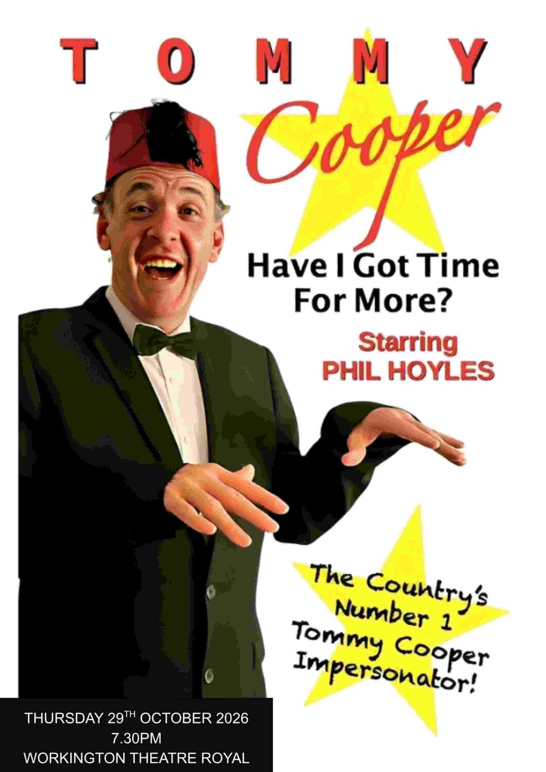 2026 October - Have I Got Time For More? (Tommy Cooper)